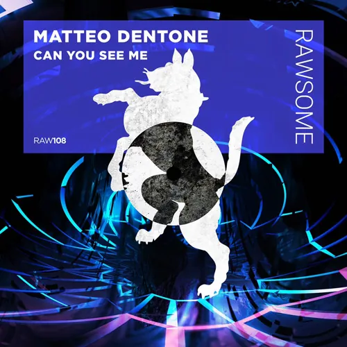Matteo Dentone — Can You See Me