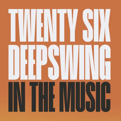 Twenty Six — In The Music
