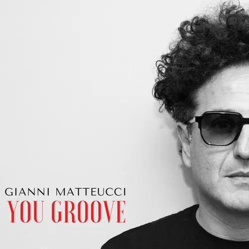Gianni Matteucci — You Groove (Club Mix)